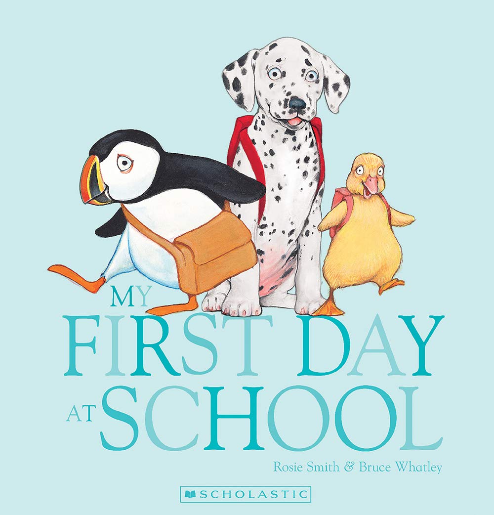 My First Day At School (Board Book)
