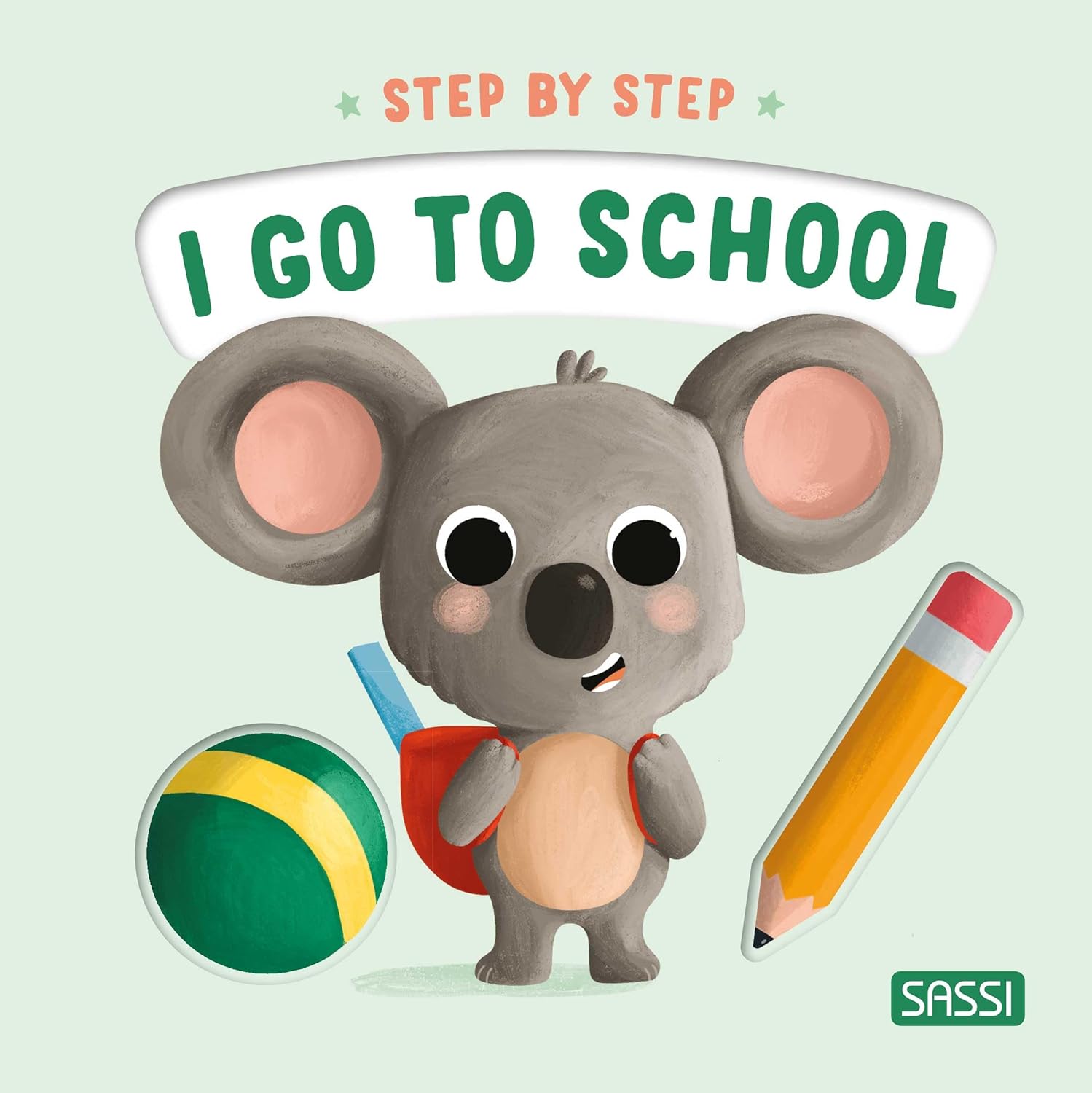 Board Book - Step by Step - I Go To School