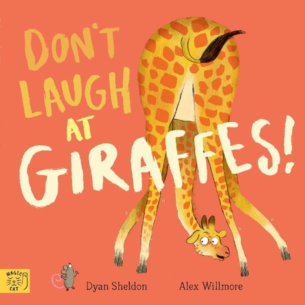 Don't Laugh At Giraffes