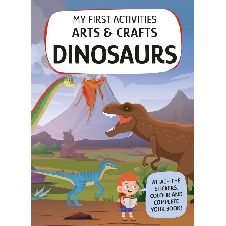 My First Activities - Arts & Crafts - Dinosaurs