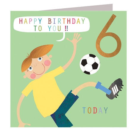 6th Birthday Card - 6 Today Football Crazy