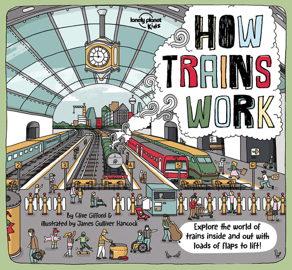 Lonely Planet Kids - How Trains Work