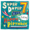 7th Birthday Card - Super Duper