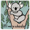 Jellycat - If I were a koala... Board Book